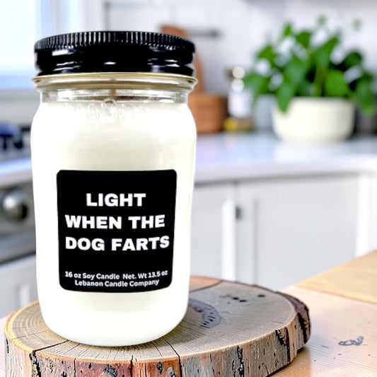 Light When The Dog Farts Candle - - Candles & Melts