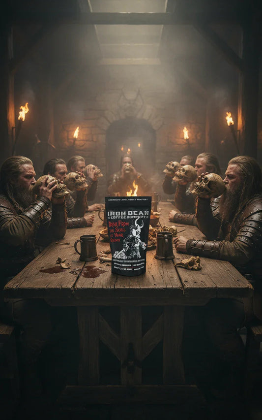 Drink From the Skull of Your Enemy - Dark Roast - - Coffee