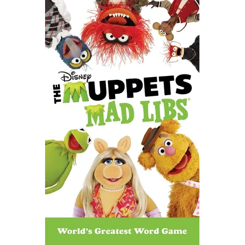 The Muppets Mad Libs: World's Greatest Word Game - Paperback - - Books