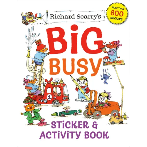 Richard Scarry's Big Busy Sticker & Activity Book - Paperback - - Books