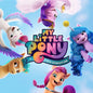 My Little Pony - New Genration Ost (Rsd) - LP Vinyl- Weekly Hype- {{Product type}}