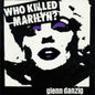 Glenn Danzig - Who Killed Marilyn? (Purple LP Vinyl)- Weekly Hype- {{Product type}}