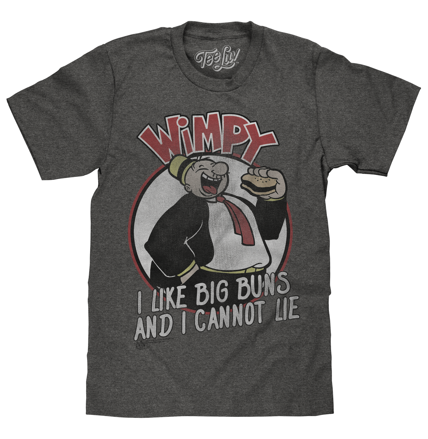 Wimpy I Like Big Buns T-Shirt - Gray- Tee Luv- {{Product type}}