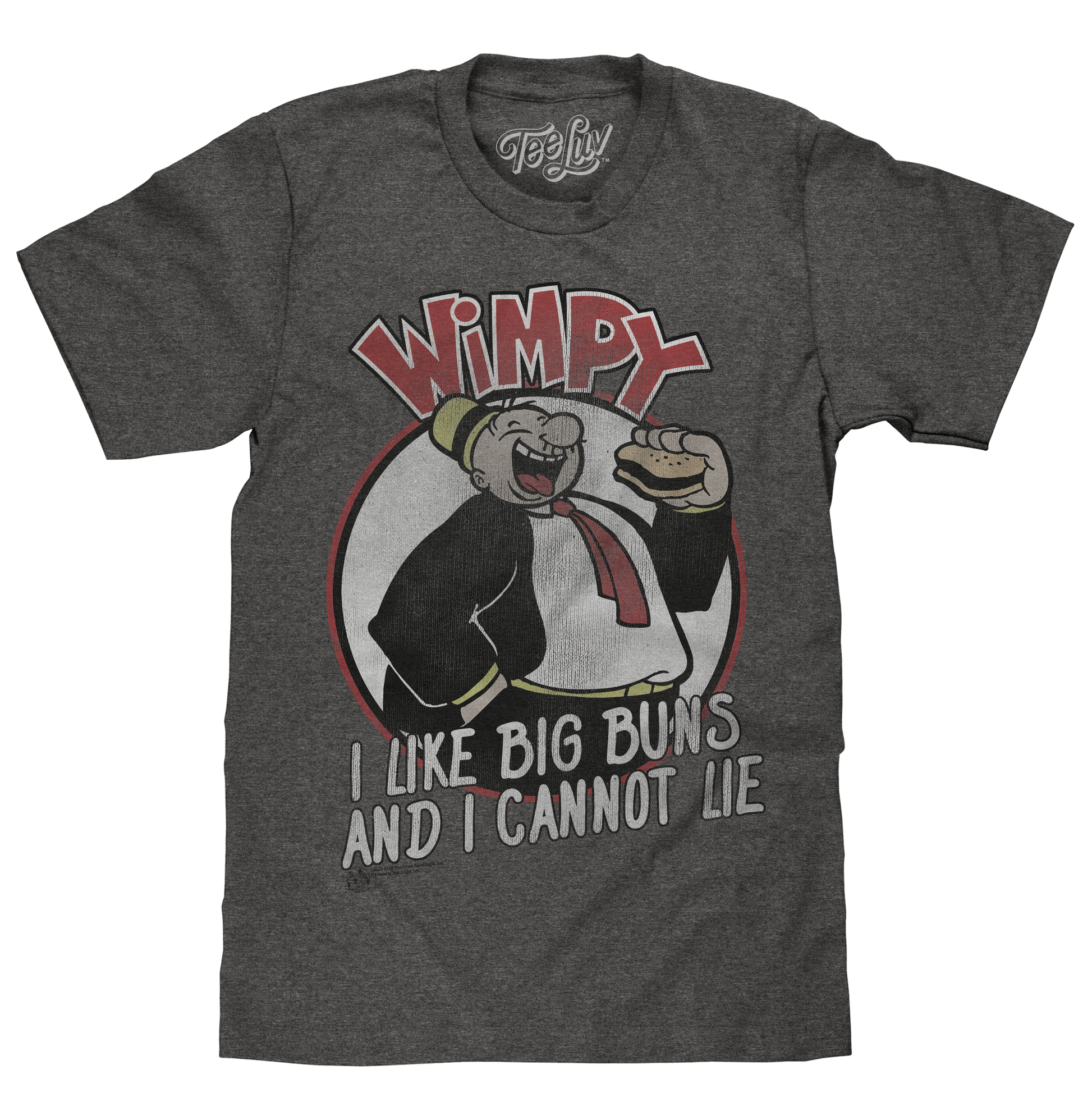 Wimpy I Like Big Buns T-Shirt - Gray- Tee Luv- {{Product type}}