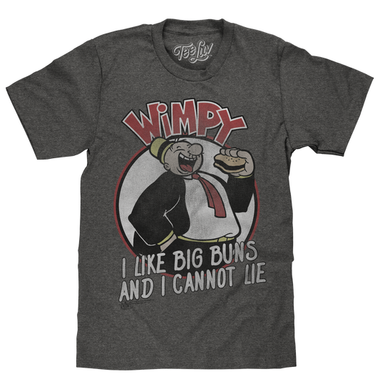 Wimpy I Like Big Buns T-Shirt - Gray - - mens tee