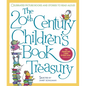The 20th Century Children's Book Treasury: Celebrated Picture Books and Stories to Read Aloud - Hardcover - - Books