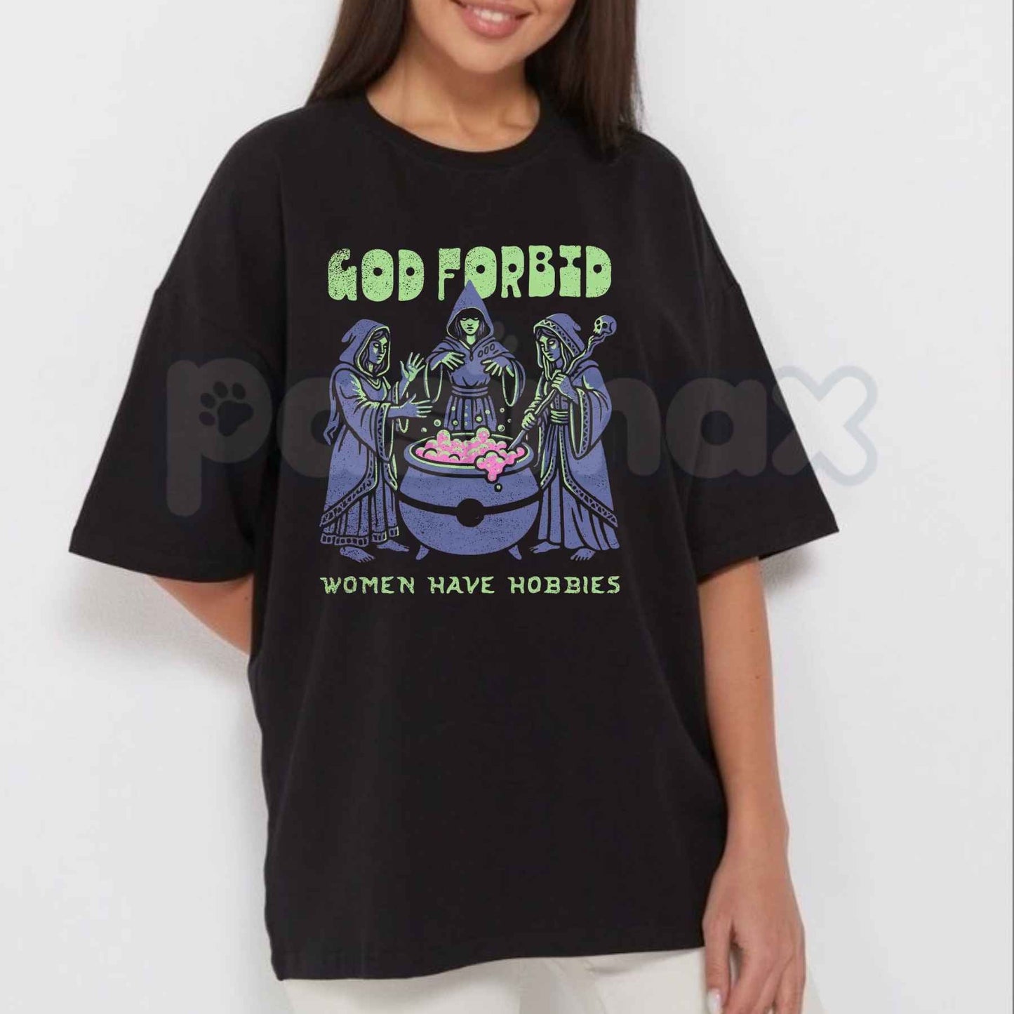 God Forbid Women Have Hobbies Cauldron T-Shirt – Funny Witchy Sarcastic Unisex Cotton Tee - - T-Shirt