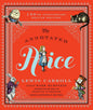 The Annotated Alice: 150th Anniversary Deluxe Edition (The A - - Classics