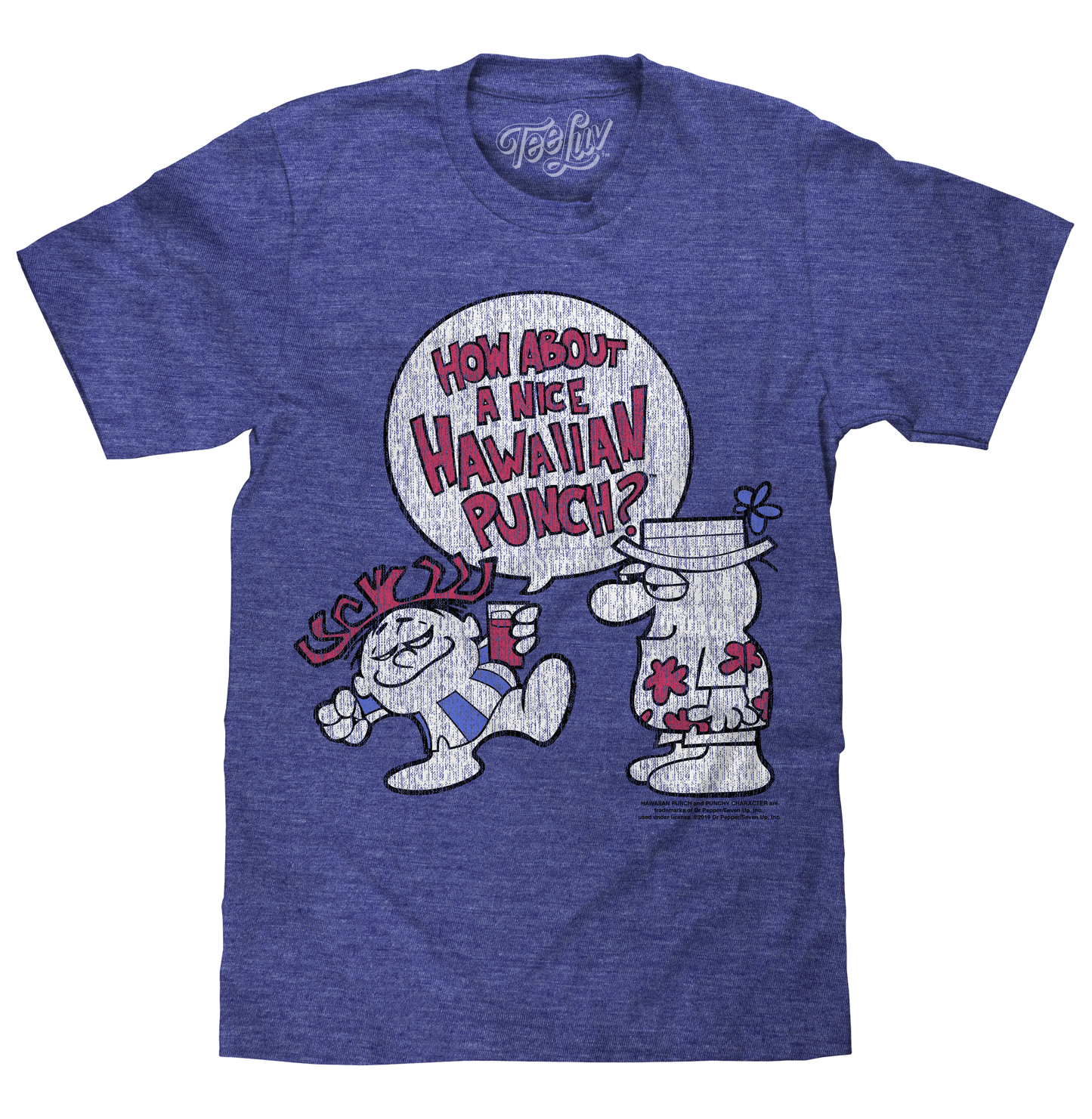 How About a Nice Hawaiian Punch? T-Shirt - Blue- Tee Luv- {{Product type}}