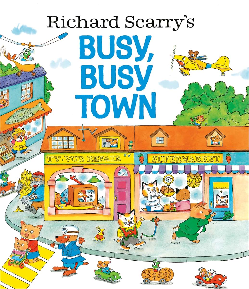 Richard Scarry's Busy, Busy Town by Richard Scarry - - Animals