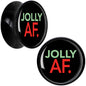 Jolly AF Festive Holiday Christmas Acrylic Saddle Plug Set by Onyx O - 14mm (9 16") - PLUG Saddle