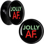 Jolly AF Festive Holiday Christmas Acrylic Saddle Plug Set by Onyx O - 18mm (.0709") - PLUG Saddle