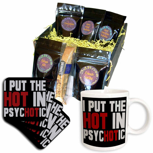 3dRose I Put The Hot in Psychotic - Coffee Gift Baskets (cgb_325943) - Coffee Gift Basket - Coffee Gift Basket