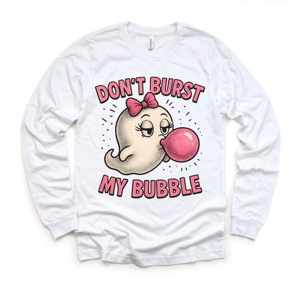 Don't Burst My Bubble Ghost Halloween Shirt - Halloween Tee - White Long Sleeve Tee - shirts