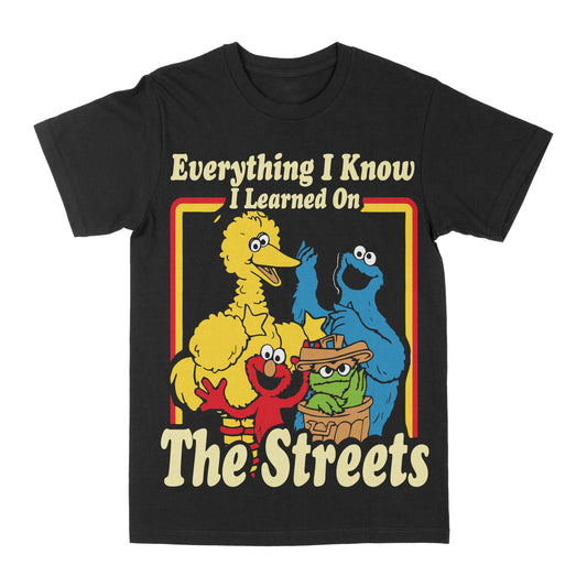 Everything I Know I Learned From The Streets Graphic Tee - Black -