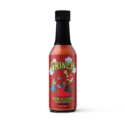 Grinch You're As Cuddly As A Cactus : Ghost Pepper - - Hot Sauce