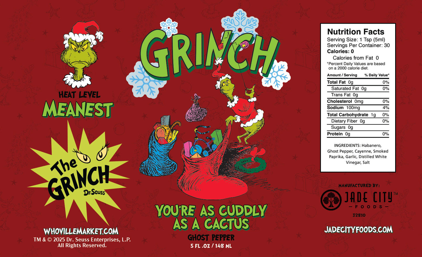Grinch You're As Cuddly As A Cactus : Ghost Pepper - - Hot Sauce