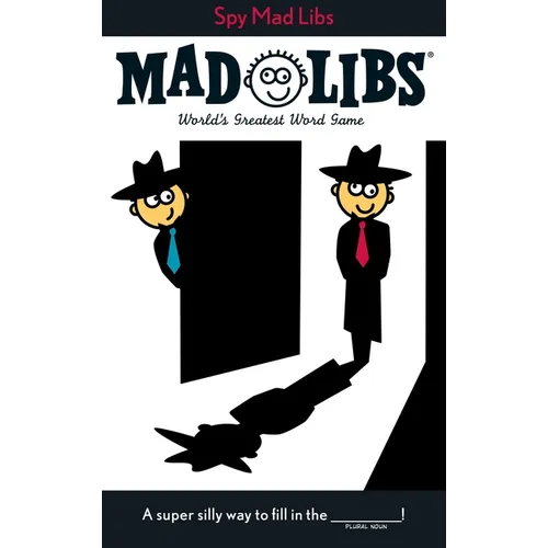 Spy Mad Libs: World's Greatest Word Game - Paperback - - Books