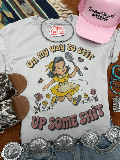 On My Way To Stir Up Some Shit Graphic Tee- Wild Junkie- {{Product type}}