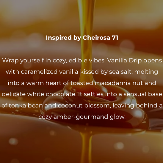 Vanilla Drip Eau de Perfume - - Extrait de Parfum