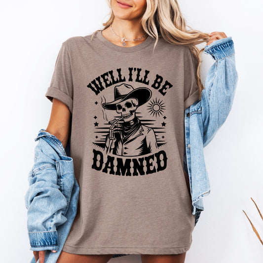 Well I'll Be Damned Skeleton Halloween Humor Well Crafted Spooky Quote Graphic Tee - Brown - T-Shirt