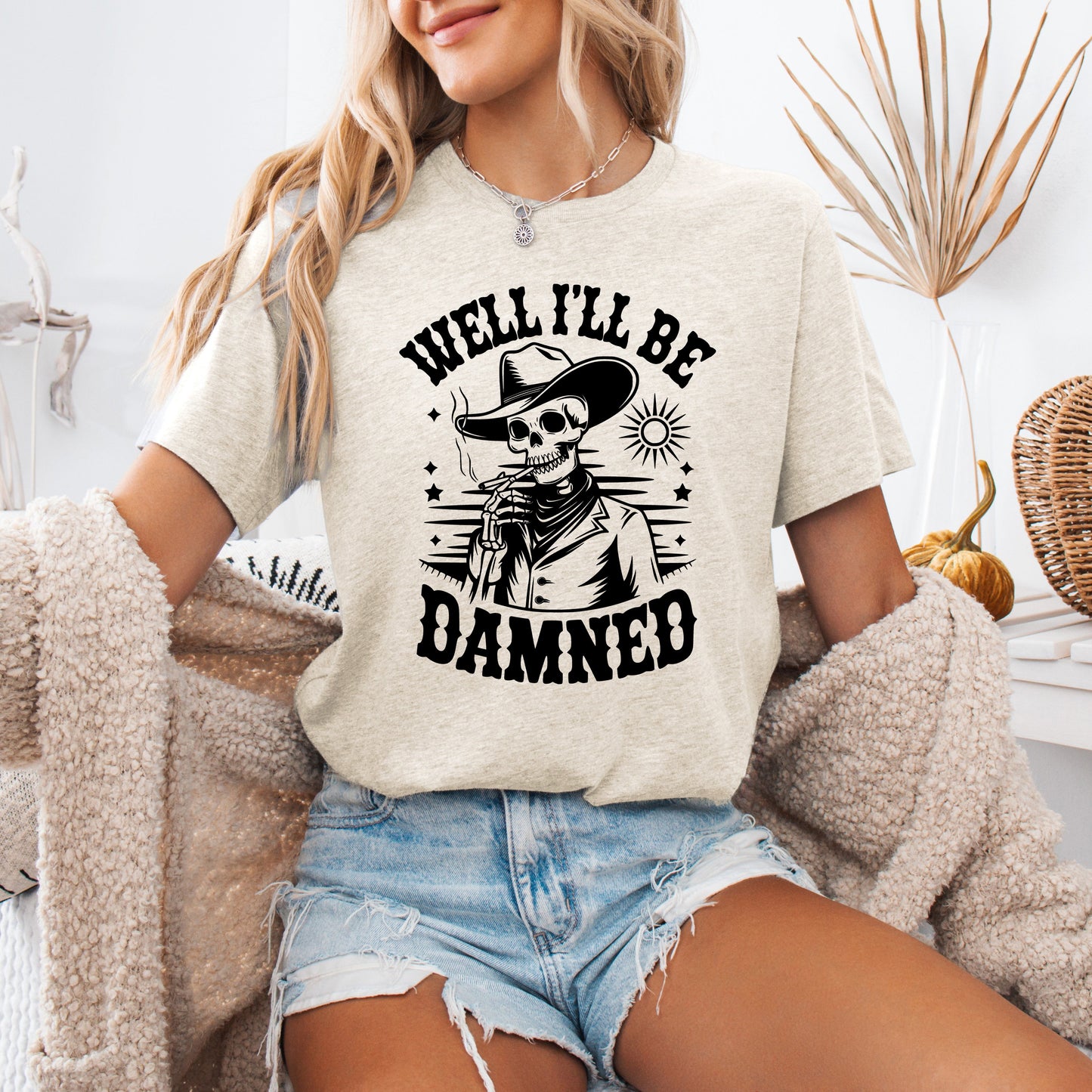 Well I'll Be Damned Skeleton Halloween Humor Well Crafted Spooky Quote Graphic Tee - Cream - T-Shirt