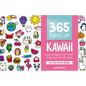 365 Days of Kawaii: How to Draw Cute Stuff Every Day of the Year - Paperback - - Books
