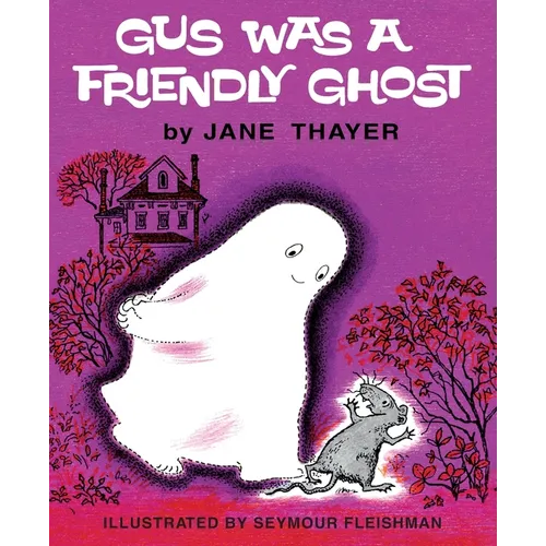 Gus Was a Friendly Ghost - Paperback - - Books