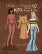 Dollys and Friends Originals 1970s Paper Dolls: Seventies Vintage Fashion Dress Up Paper Doll Collection - Paperback - - Books