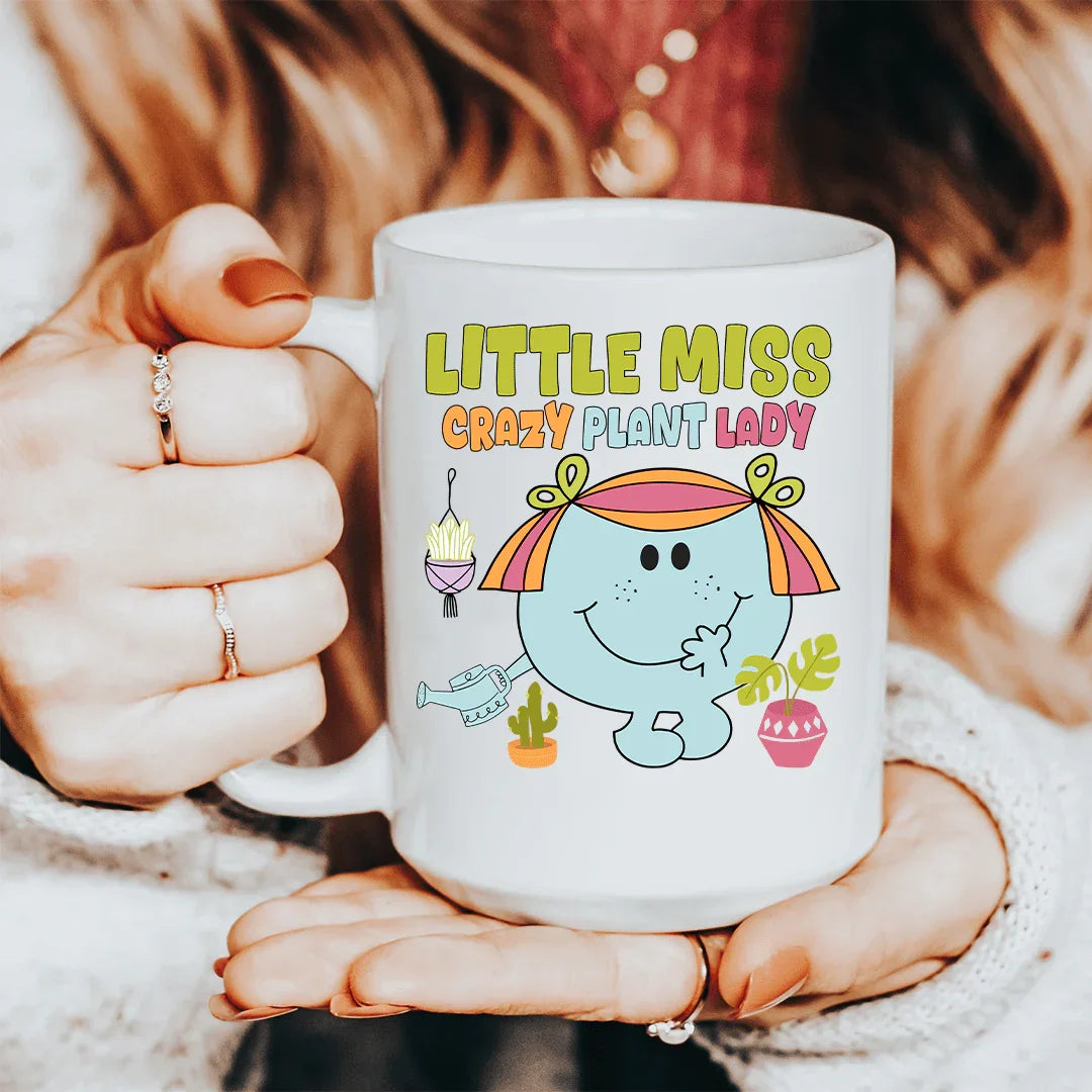 Little Miss Crazy Plant Lady 15 oz - -