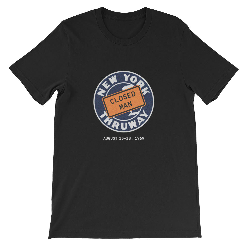 "NY State Thruway Closed Man" Tee- Peace Of Stage LLC- {{Product type}}