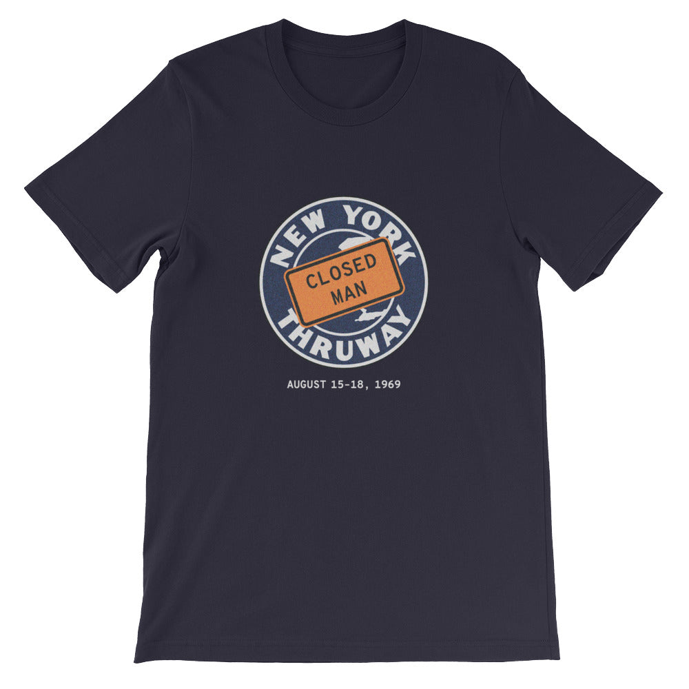 "NY State Thruway Closed Man" Tee- Peace Of Stage LLC- {{Product type}}
