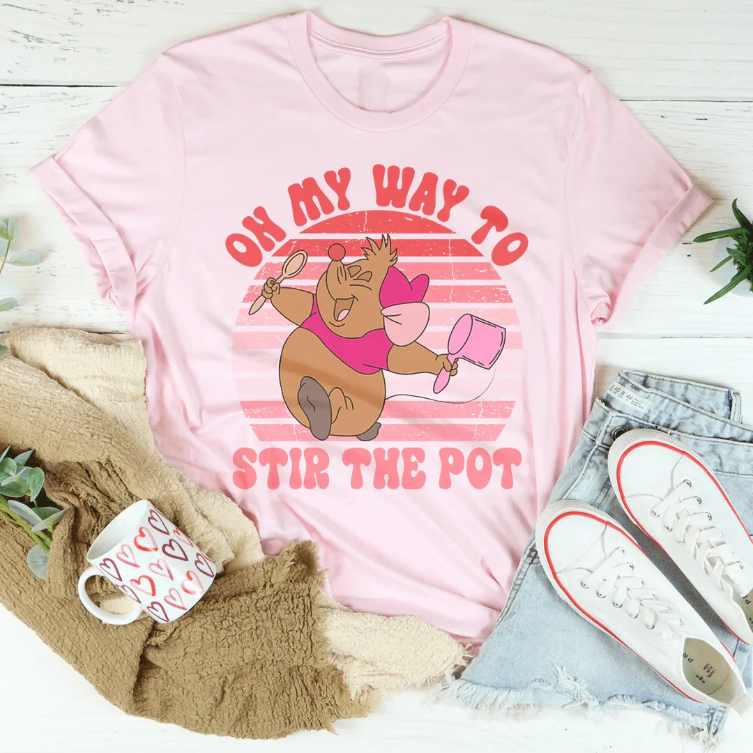 On My Way To Stir The Pot Tee - Pink -