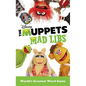 The Muppets Mad Libs: World's Greatest Word Game - Paperback - - Books