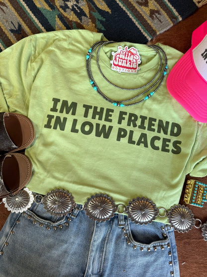 The Friend In Low Places Graphic Tee- Wild Junkie- {{Product type}}